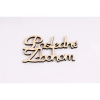 Dekorácia Nápis Posledné zbohom 